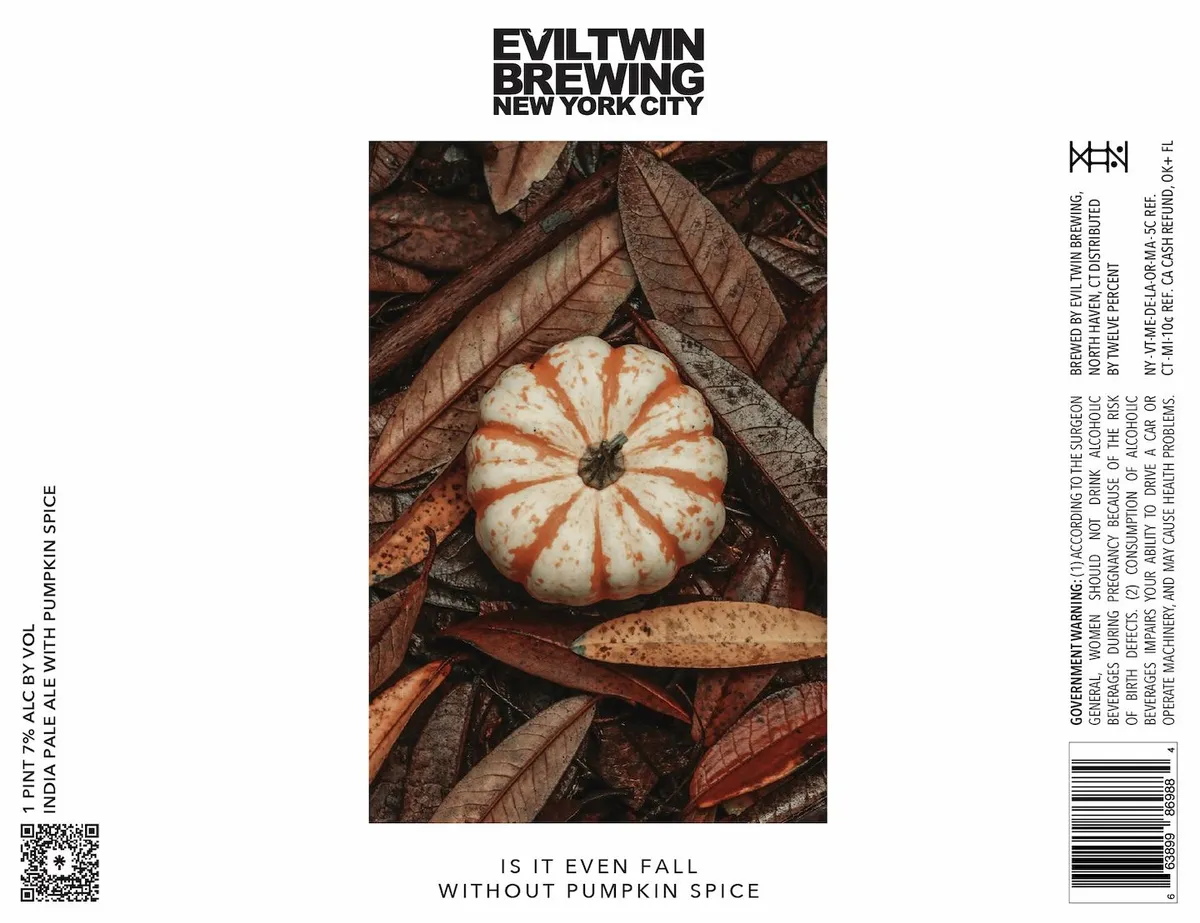 Is It Even Fall Without Pumpkin Spice label art — EVIL TWIN BREWING NEW YORK CITY