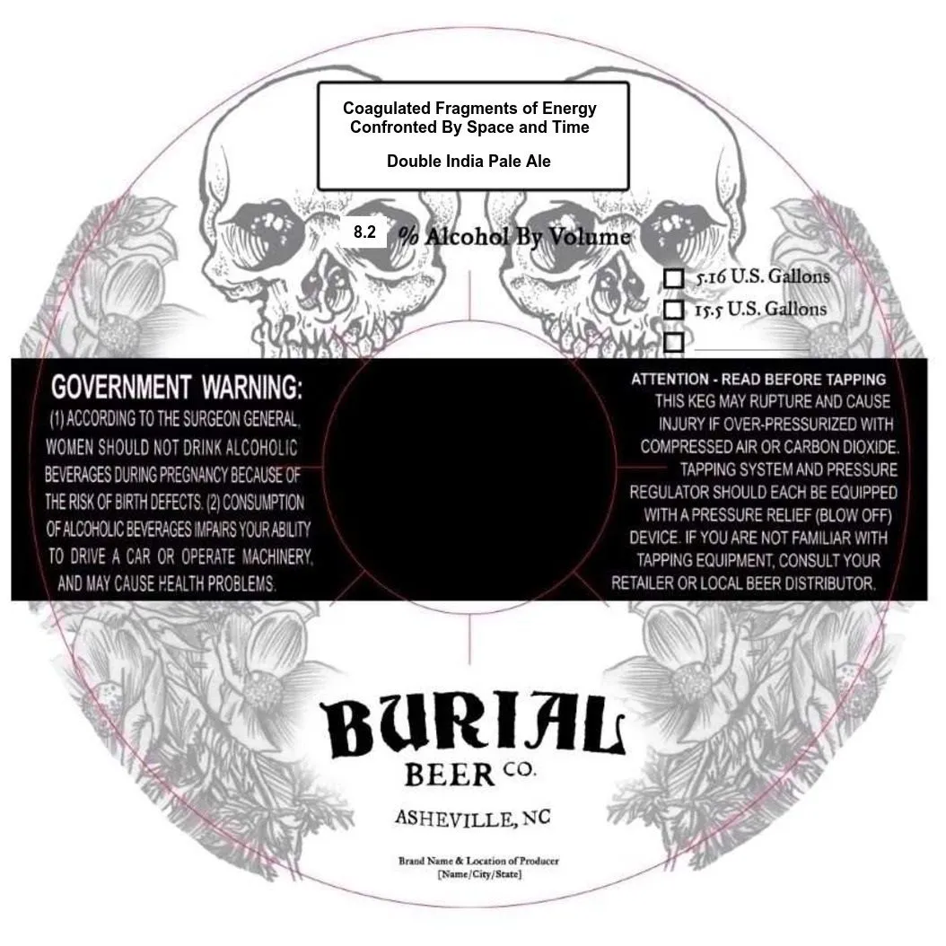 Coagulated Fragments of Energy Confronted By Space and Time — full label as filed with TTB