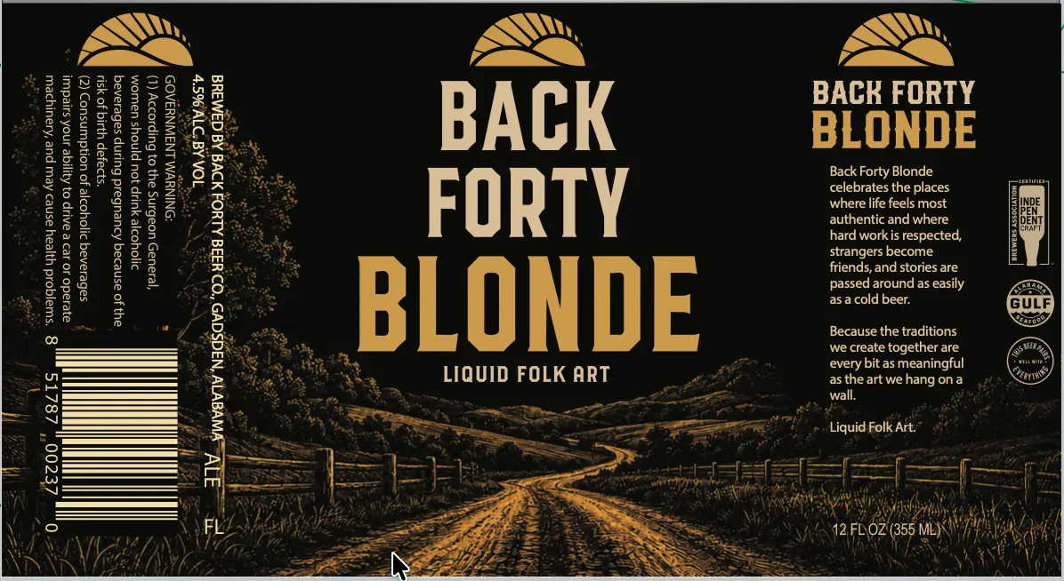 Back Forty Blonde — full label as filed with TTB