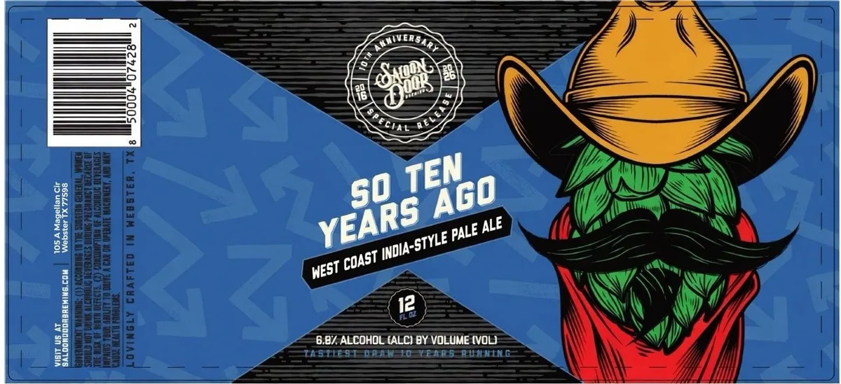 So Ten Years Ago — full label as filed with TTB