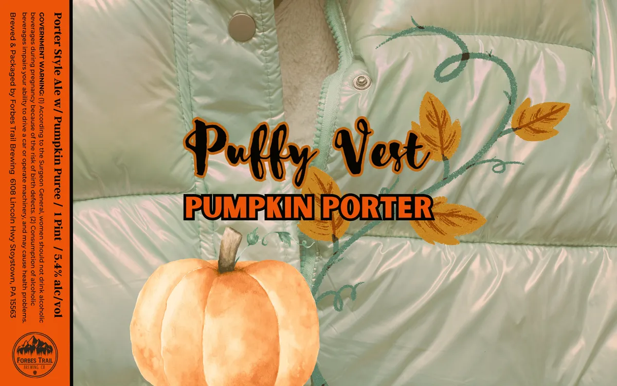 Puffy Vest Pumpkin Porter — full label as filed with TTB