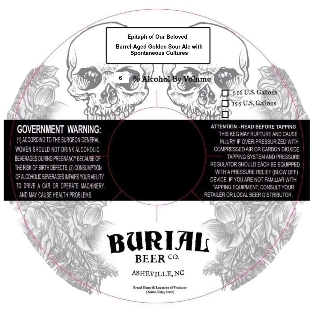 Epitaph of Our Beloved — full label as filed with TTB