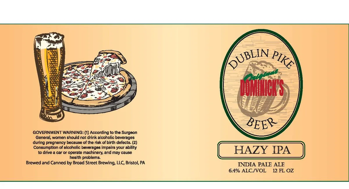 Dublin Pike Original Dominick's Beer Hazy IPA — full label as filed with TTB