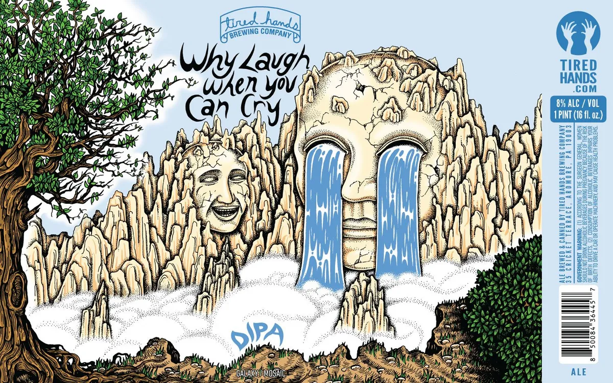 Why Laugh When You Can Cry — full label as filed with TTB