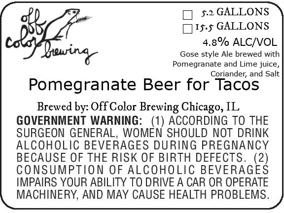 Pomegranate Beer for Tacos — full label as filed with TTB