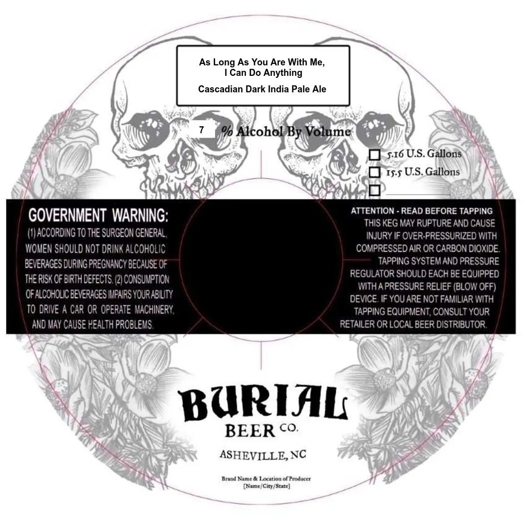 As Long As You Are With Me, I Can Do Anything — full label as filed with TTB