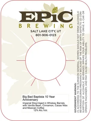 Big Bad Baptista 10 Year Anniversary label