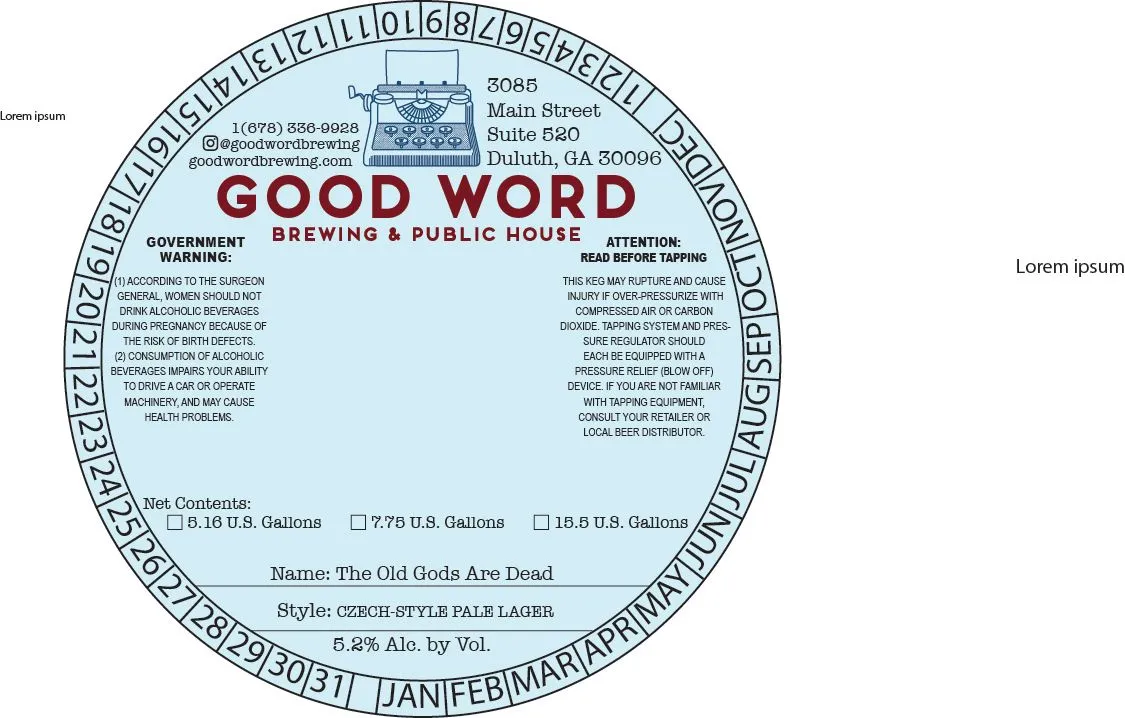 The Old Gods Are Dead — full label as filed with TTB