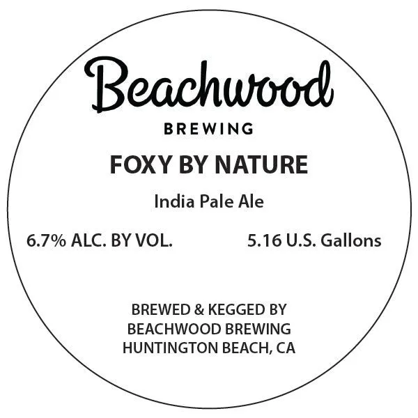 Foxy By Nature — full label as filed with TTB