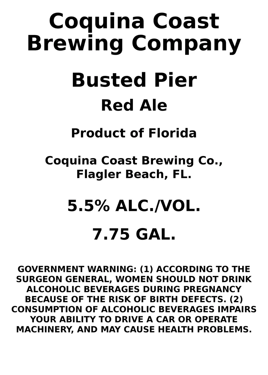 Busted Pier — full label as filed with TTB