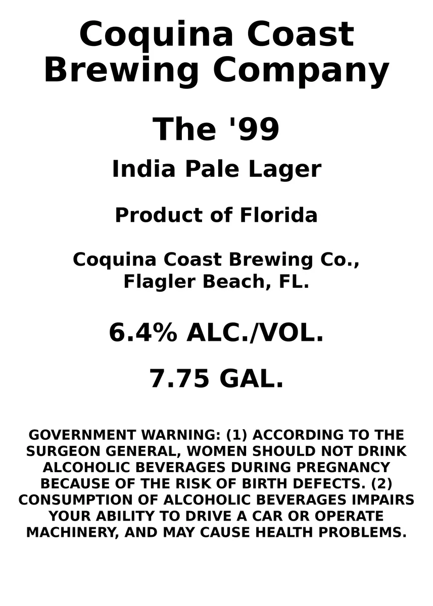 The '99 — full label as filed with TTB