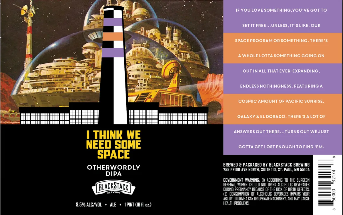 I Think We Need Some Space — full label as filed with TTB