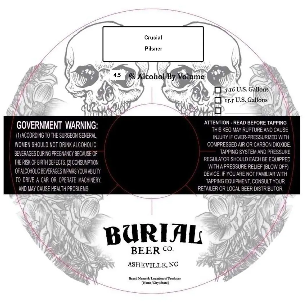 Crucial — full label as filed with TTB