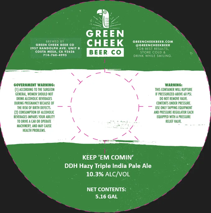 Keep 'Em Comin' — full label as filed with TTB