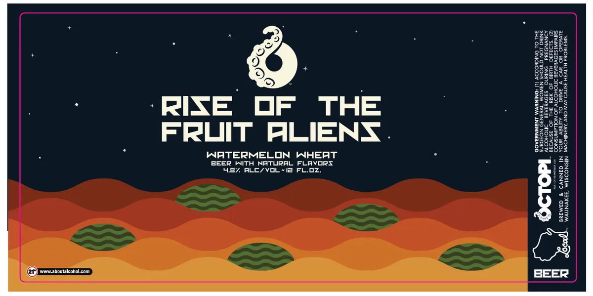 Rise of the Fruit Aliens - Watermelon Wheat — full label as filed with TTB