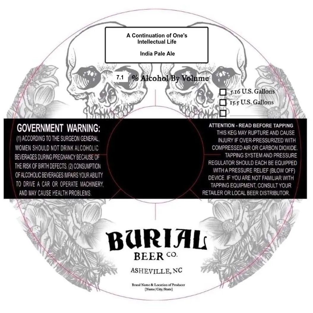 A Continuation of One's Intellectual Life — full label as filed with TTB