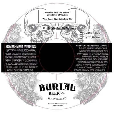Nowhere Near The Natural Boundaries of Caution label