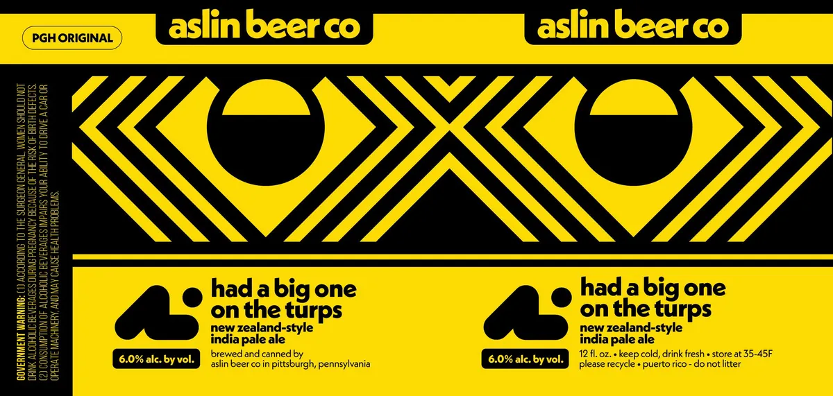 Had a Big One on the Turps label art — ASLIN BEER CO