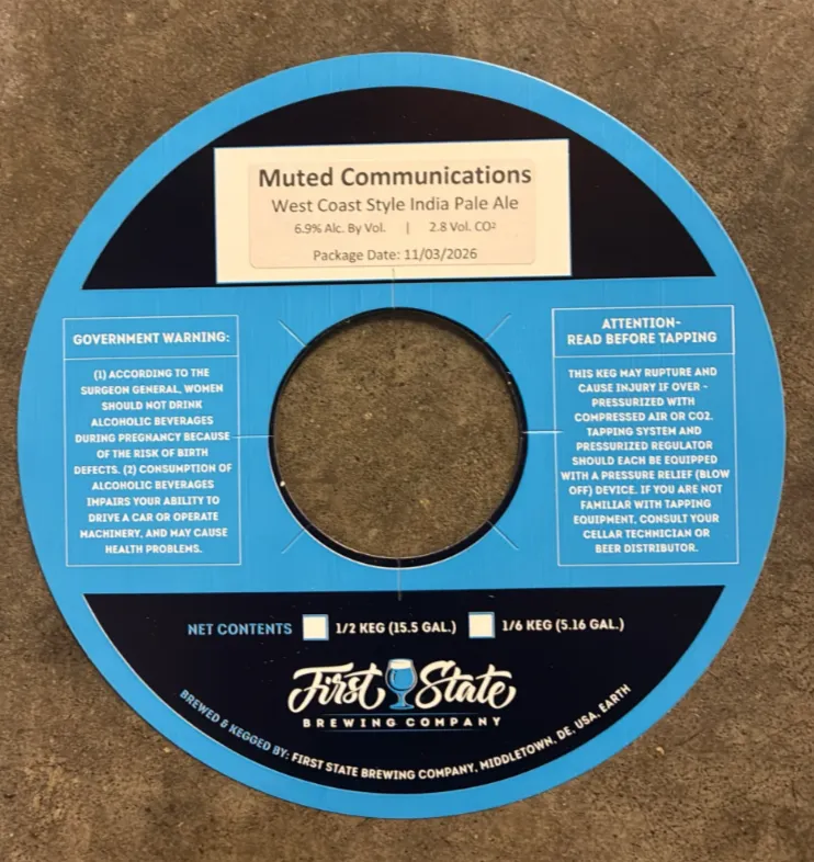 Muted Communications label art — FIRST STATE BREWING COMPANY